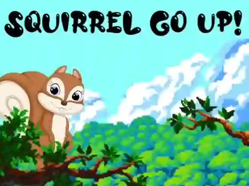 Mäng Squirrel Go Up Internetis