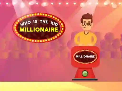 Mäng Who is the  Kid Millionaire Internetis