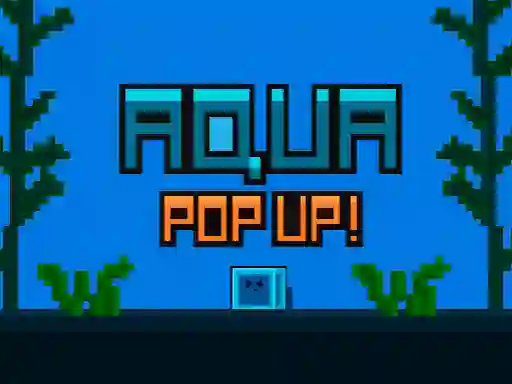 Mäng Aqua Pop Up Internetis