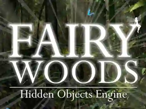 Mäng Fairy Woods Hidden Objects Internetis
