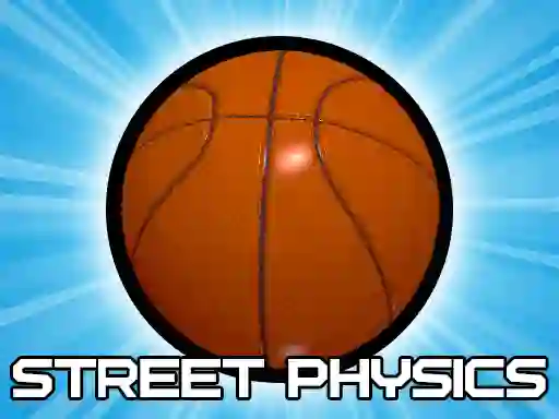 Mäng Street Physics Internetis