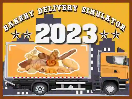 Mäng Bakery Delivery Simulator 2023 Internetis