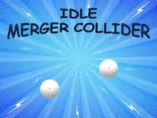 Mäng Idle: Merger Collider Internetis