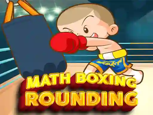 Mäng Math Boxing Rounding Internetis