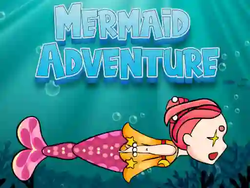 Mäng Mermaid Adventure Internetis