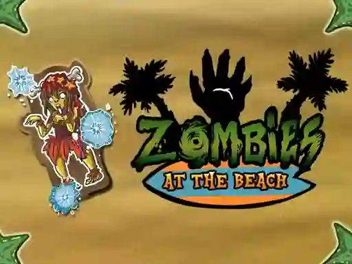 Mäng Zombies at the beach Internetis