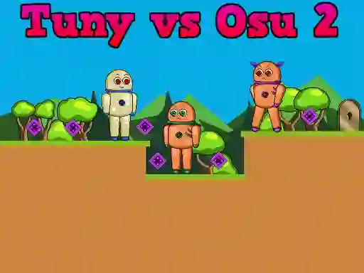 Mäng Tuny vs Osu 2 Internetis