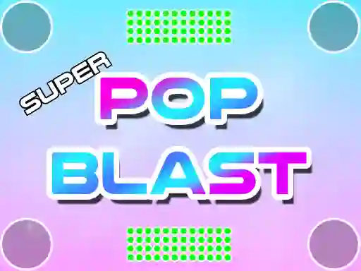 Mäng Super Pop Blast Internetis