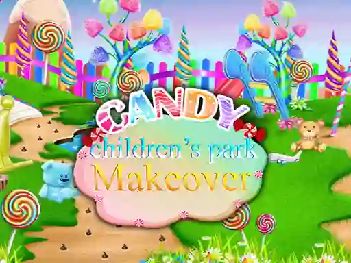 Mäng Candy Children`s Park Makeover Internetis