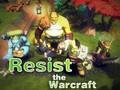 Mäng Vastupanu Warcraftile  Internetis