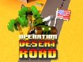 Mäng Operatsioon Desert Road  Internetis