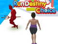 Mäng Käivitage Destiny Choice  Internetis