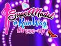 Mäng Supermodell Runway dress up  Internetis