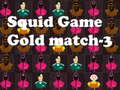 Mäng Kalmaari mäng Gold match-3  Internetis