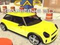 Mäng Auto parkimine 3D  Internetis
