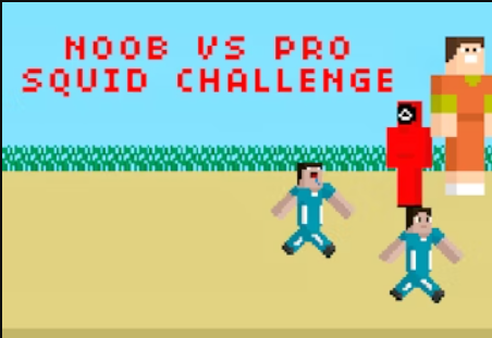 Mäng NOOB VS Pro Squid Challenge Internetis