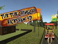 Mäng Tuk Tuk Chingchi Rickshaw 3D  Internetis