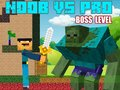 Mäng Noob vs Pro Bossi tasemed  Internetis