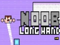 Mäng Noob pikk käsi  Internetis