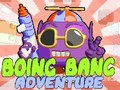 Mäng Boing Bangi seiklus  Internetis