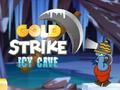 Mäng Gold Strike'i jäine koobas  Internetis