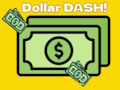 Mäng Dollar Dash! Internetis