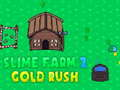 Mäng Slime Farm 2 kullapalavik  Internetis