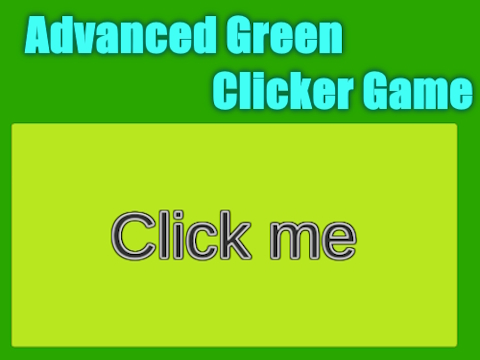 Mäng Täiustatud Green Clicker mäng  Internetis